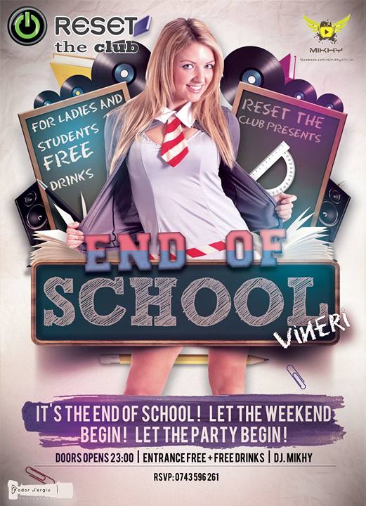 End of School @Reset The Club