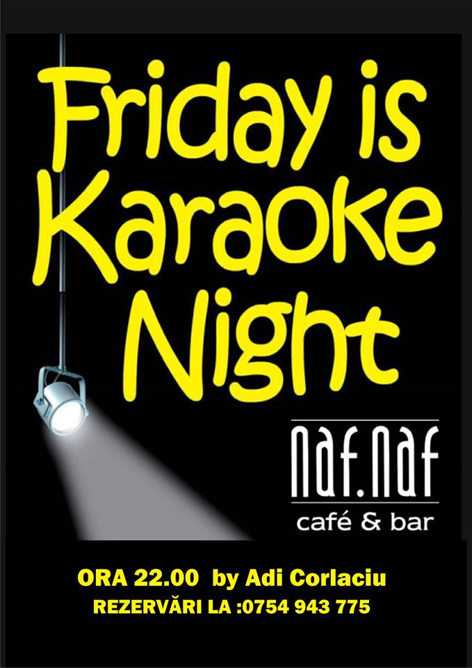 Friday Karaoke Party by Adi Corlaciu