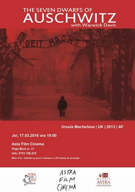 Astra Film cinema: Cei 7 pitici de la Auschwitz