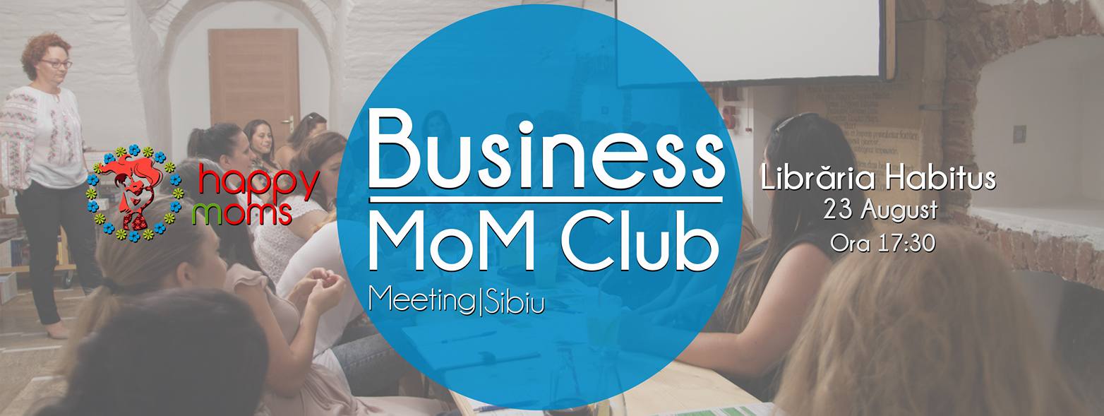 Întâlnire Business MoM Club Sibiu