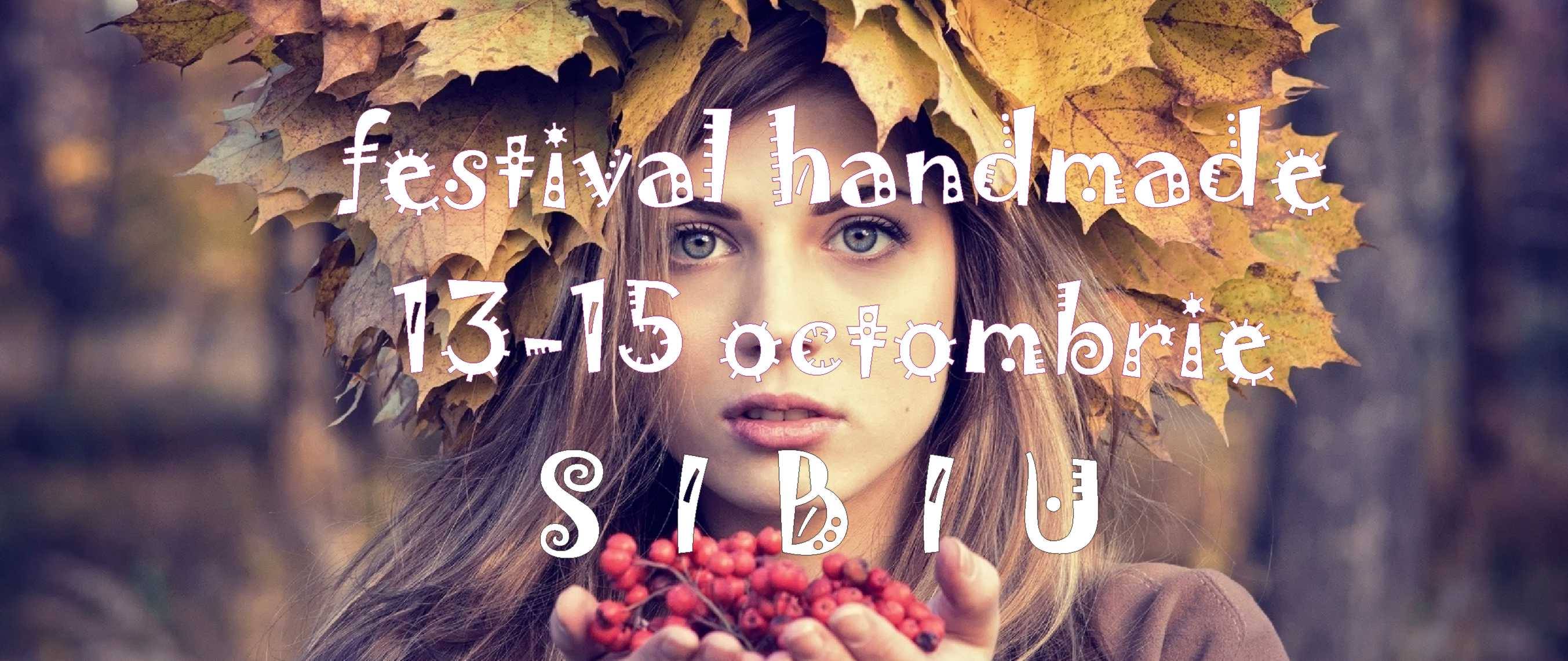 Festival Handmade Creative Buzz la Sibiu – ediția 14
