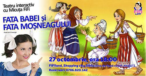 Teatru interactiv cu MicuțaFiFi - Fata babei și fata moșneagului